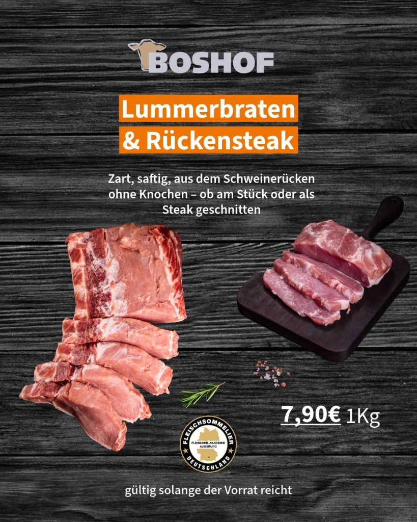 Lummerbraten & Rückensteak